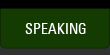 Speaking